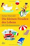 Die Kleinen Freuden Des Lebens