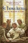 St. Thomas Aquinas and the Preaching Beggars (Vision Books)