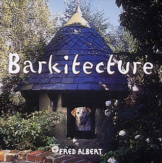Barkitecture (Hardcover)