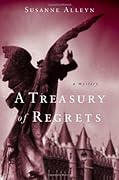 A Treasury of Regrets