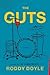 The Guts by Roddy Doyle