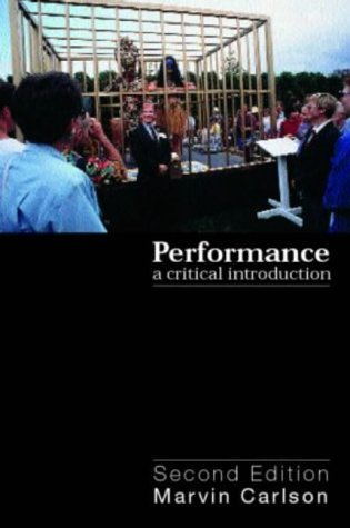 Performance: A critical introduction (Paperback)