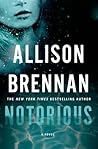 Notorious by Allison Brennan