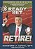 Ready...set...retire! by Raymond J. Lucia