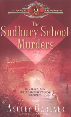 The Sudbury School Murders (Captain Lacey, #4)