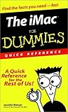 The iMac For Dummies? Quick Reference