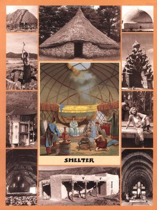 Shelter: 40th Anniversary Edition (The Shelter Library of Building Books)
