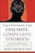 Can Christianity Cure Obsessive-Compulsive Disorder?: A Psychiatrist Explores the Role of Faith in Treatment