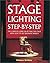 Stage Lighting Step by Step...