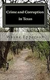 Crime and Corruption in Texas (Frank Knott Crime/Adventure Series Book 1)