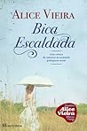 Bica escaldada by Alice Vieira