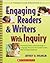 Engaging Readers & Writers With Inquiry by Jeffrey D. Wilhelm Engaging Readers & Writers With Inquiry by Jeffrey D. Wilhelm