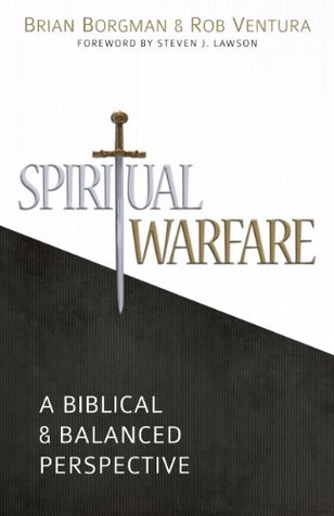 Spiritual Warfare: A Biblical and Balanced Perspective