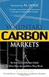 Voluntary Carbon Markets: An International Business Guide to What They Are and How They Work