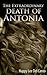 The Extraordinary Death of Antonia