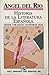 Historia de la Literatura Espanola: Desde 1700 hasta Nuestros Dias (Volumen II)