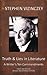 Truth and Lies in Literature, A Writer's Ten Commandments by Stephen Vizinczey
