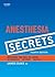 Anesthesia Secrets E-Book by James C. Duke