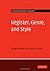 Register, Genre, and Style (Cambridge Textbooks in Linguistics)