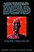 The Walking Dead, Omnibus 1 by Robert Kirkman