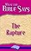 The Rapture (What the Bible...
