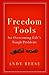 Freedom Tools: For Overcoming Life's Tough Problems