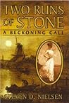 Book cover for Two Runs of Stone "A Beckoning Call"
