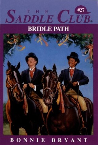 Bridle Path (Saddle Club Book 27)