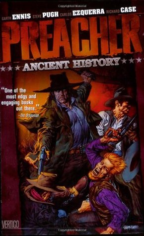 Preacher, Volume 4: Ancient History