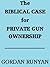 The Biblical Case for Private Gun Ownership (God and Government)