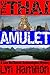 The Thai Amulet (Lara McClintoch Archeological Mystery, #7)