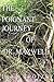 The Poignant Journey of Dr. Maxwell by Eric Roche