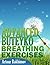Advanced Buteyko Breathing Exercises by Artour Rakhimov