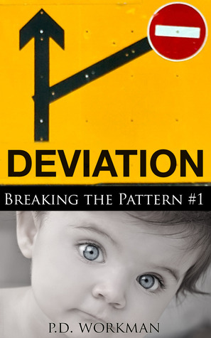 Deviation (Breaking the Pattern, #1)