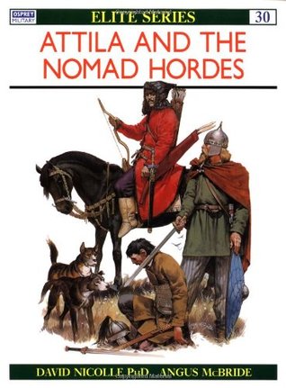 Attila and the Nomad Hordes (Elite, 30)