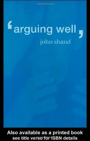 Arguing Well (Paperback)