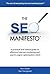 The SEO Manifesto by Dan Tousignant