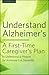 Understand Alzheimer's by Callisto Media