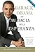 La audacia de la esperanza: Reflexiones sobre como restaurar el sueño americano