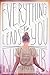Everything Leads to You by Nina LaCour