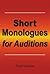 Short Monologues for Auditions