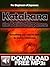 Katakana, the Basics of Jap...