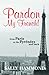 Pardon My French-From Paris To The Pyrenees And Back