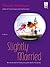 Slightly Married (Slightly Series Book 4)