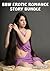 BBW Erotic Romance Story Bundle (Featuring 3 Sizzling BBW Erotic Romance Stories)