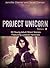 Project Unicorn, Volume 2 by Jennifer Diemer