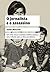 O Jornalista e o Assasino by Janet Malcolm