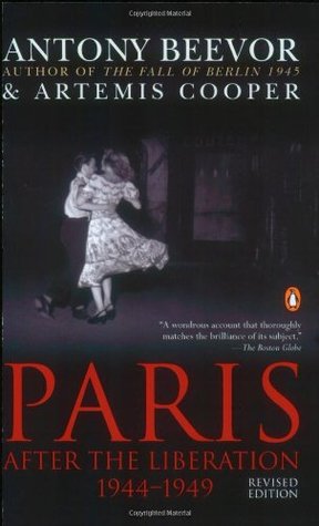 Paris: After the Liberation 1944-1949 (Paperback)
