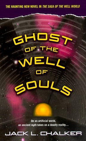 Ghost of the Well of Souls (Saga of the Well World, #7)