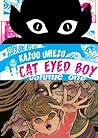 Cat Eyed Boy, Vol. 1 by Kazuo Umezu